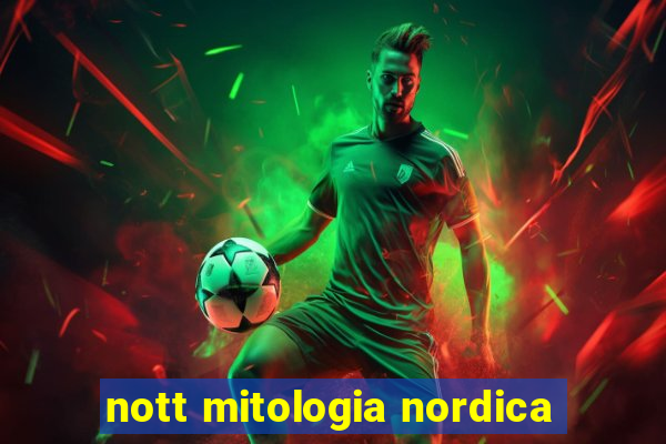 nott mitologia nordica